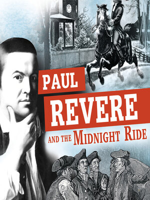 cover image of Paul Revere and the Midnight Ride